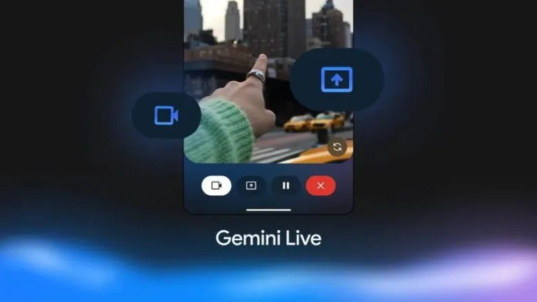 Google усовершенствовала Gemini Live: улучшено качество видео и новые функции