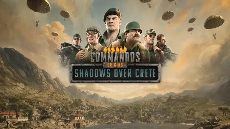 Вышло DLC Shadows over Crete для Commandos: Origins с новой кампанией