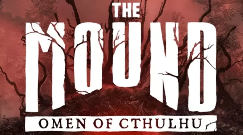 The Mound: Omen of Cthulhu – дата виходу, платформи та особливості геймплею